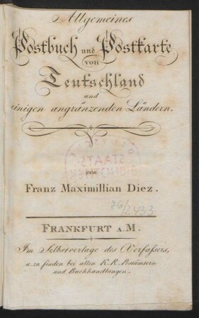 Allgemeines Postbuch und Postkarte von Teutschland und einigen angränzenden Ländern