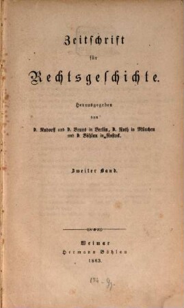 Zeitschrift für Rechtsgeschichte. 2. 1863