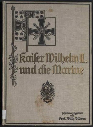 Kaiser Wilhelm II. und die Marine
