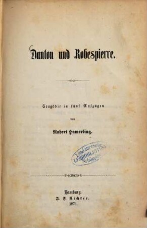 Danton und Robespierre : Tragödie in fünf Aufzügen
