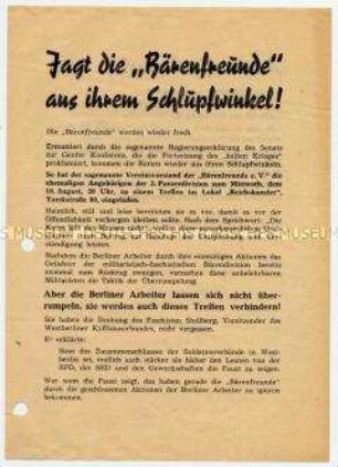 Aufruf der SED an Arbeiter Westberlins zum Kampf gegen Treffen des Bärenfreunde e.V. mit ehemaligen Wehrmachtsangehörigen, gegen militärische Organisationen und Agentenzentralen in Westberlin