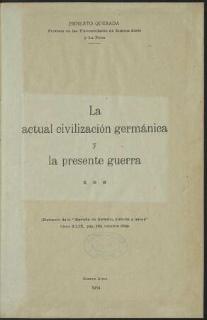 La actual civilización germánica y la presente guerra