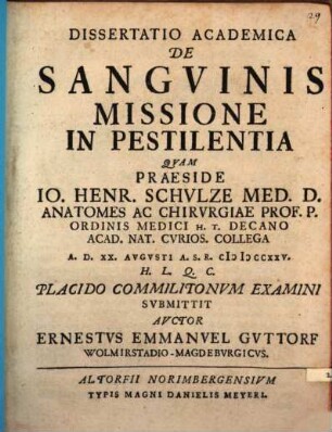 Dissertatio Academica De Sangvinis Missione In Pestilentia