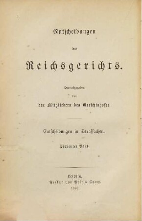 Entscheidungen des Reichsgerichts in Strafsachen. 7. 1883