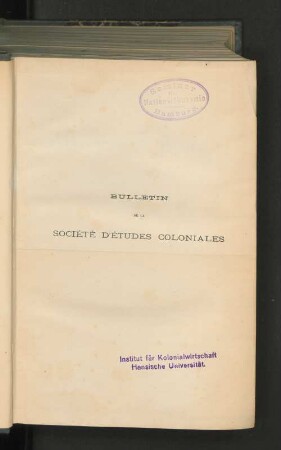 7.1900: Bulletin de la Société d'Etudes Coloniales
