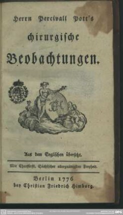 Herrn Percivall Pott's chirurgische Beobachtungen