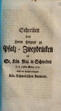 Schreiben des Premierministers Fürsten v. Kauniz Rittberg an den Freyherrn von Ried d. d. Wien den 20sten Jänner 1778.