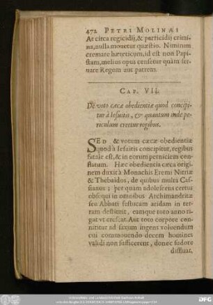 Cap. VII. De voto caecae obedientiae quod concipitur à Iesuitis, & quantum inde periculum creetur regibus.