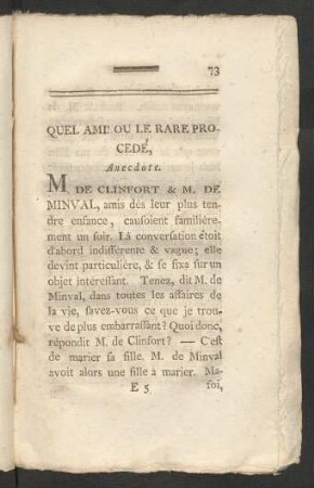 Quel Ami! Ou Le Rare Procedé, Anecdote.