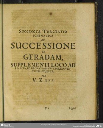 Succincta Tractatio Schematica De Successione in Geradam ...