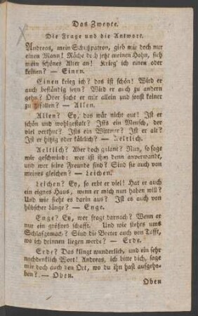 Das Zweyte. Die Frage und die Antwort.