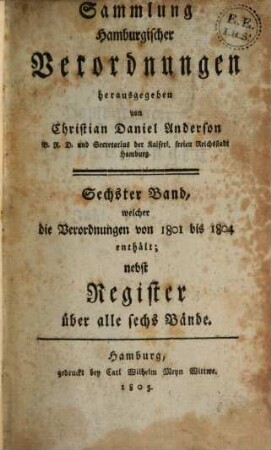 Sammlung hamburgischer Verordnungen. 6. 1801/04 (1805)