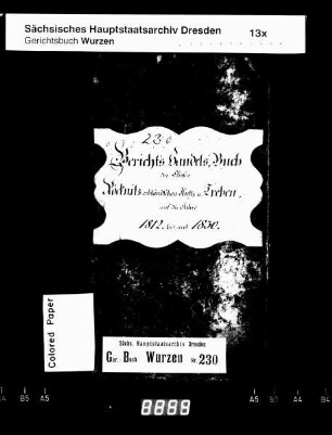 Gerichtshandels- und Konsensbuch von Röcknitz (Erbländischen Anteils) und Treben (bei Wurzen), Bd. 2