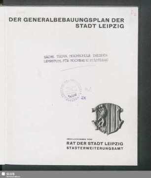 Der Generalbebauungsplan der Stadt Leipzig