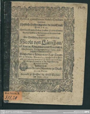 Nobile & quotidianum Nobilis Christani Symbolum Christliche Leichpredigt uber die wort Pauli, Philip. I.v.21. Christus ist mein Leben, sterben ist mein Gewin