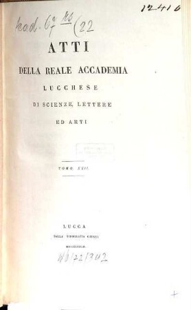 Atti dell'Accademia Lucchese di Scienze, Lettere ed Arti. 22. 1883