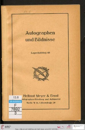 Nr. 60: Lager-Katalog: Autographen und Bildnisse