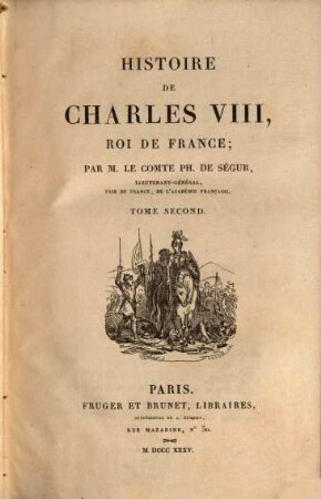 Histoire de Charles VIII, Roi de France, 2