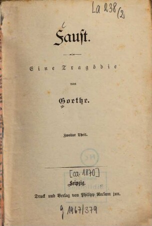 Faust : eine Tragödie ; 2. Theil