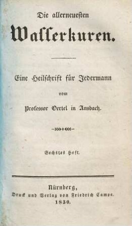 Die allerneuesten Wasserkuren : ein Heilschriftchen für Jedermann, 6