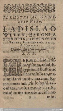 ILLUSTRI AC GENEROSO VIRO, LADISLO WELEN, BARONI A ZIEROTIN,...