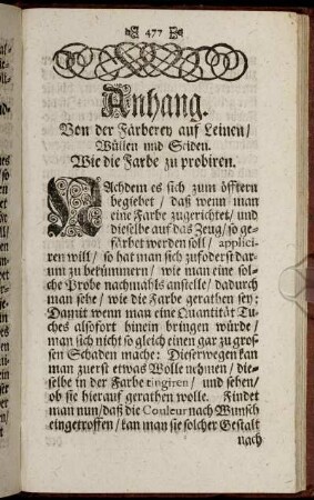 Anhang. Von der Färberei auf Leinen/ Wüllen und Seiden. Wie die Farbe zu probiren.