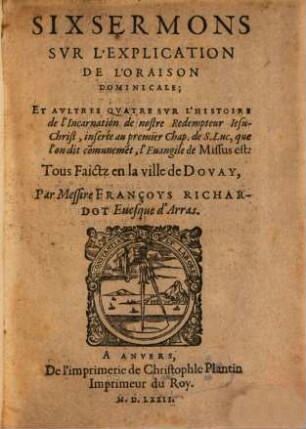 Six Sermons sur l'explication de l'oraison dominicale