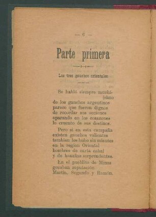 Parte primera : Los tres gauchos orientales