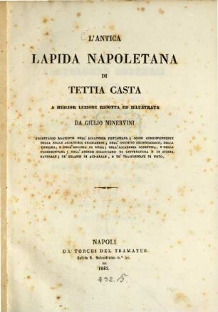 L'antica lapida Napoletana di Tettia Casta a miglior lezione ridotta ed illustrata