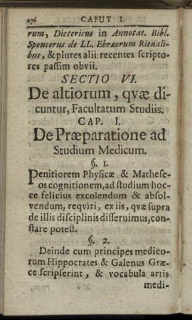 Sectio VI. De altiorum, quæ dicuntur, Facultatum Studiis.