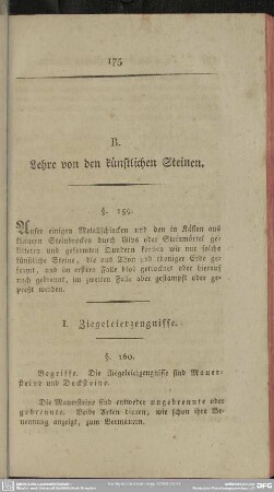 B. Lehre von den künstlichen Steinen