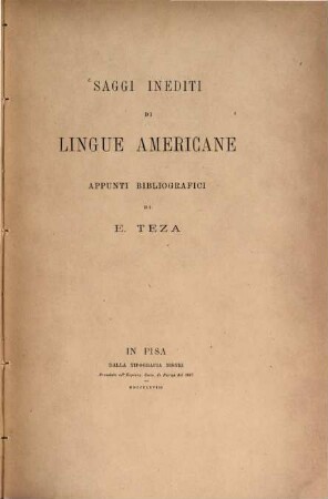 Saggi inediti di lingue americane : Appunti bibliografici di Emilio Teza