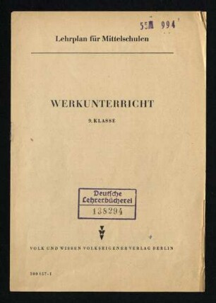 1955: Werkunterricht : 9. Klasse