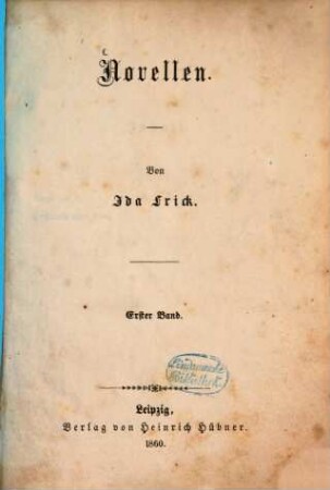 Novellen : Von Ida Frick, 1