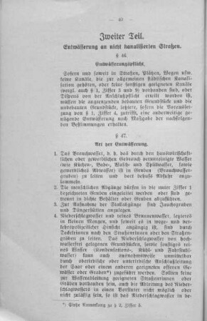 Zweiter Teil. Entwässerung an nicht kanalisierten Straßen.