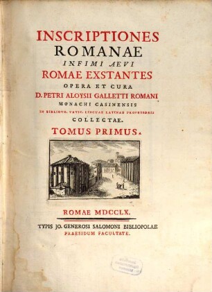 Inscriptiones Romanae infimi aevi Romae exstantes. 1