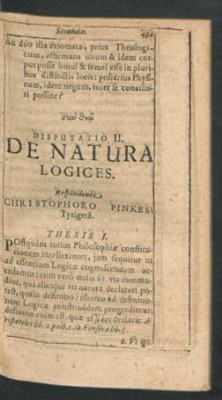 Disputatio II. De Natura Logices. Respondente Christophoro Pinkes
