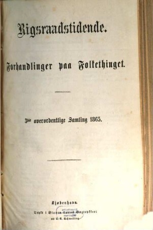 Rigsraadstidende. Overordentlig samling. 1865 = overordentlig Samling 3