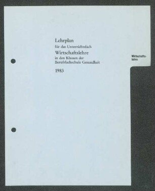 Lehrplan für das Unterrichtsfach Wirtschaftslehre ...