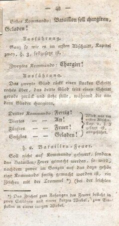 §. 2. Bataillen-Feuer.