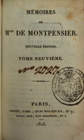 Mémoires De Mlle De Montpensier. 9