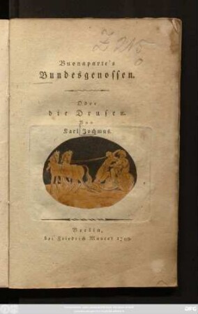 Buonaparte's Bundesgenossen, Oder die Drusen