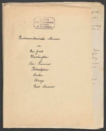 Bd. VII: Nordamerikanische Museen in New York, Washington, San Francisco, Philadelphia, Boston, Chicago, Essex Museum