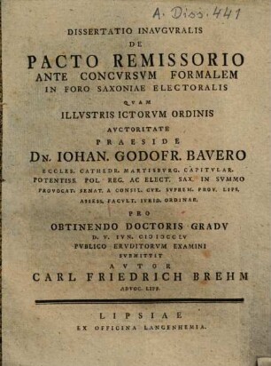 Dissertatio inauguralis de pacto remissorio ante concursum formalem in foro Saxoniae electoralis