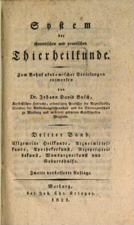 System der theoretischen und praktischen Thierheilkunde. 3. Heilkunde, Arzneimittelkunde