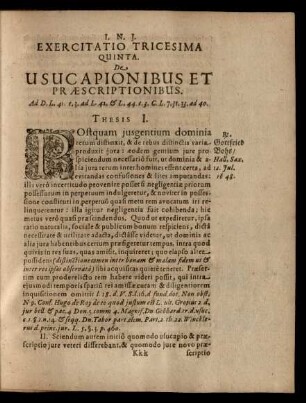 Exercitatio Tricesima Quinta. De Usucapionibus Et Praescriptionibus. Thesis I. - XX.