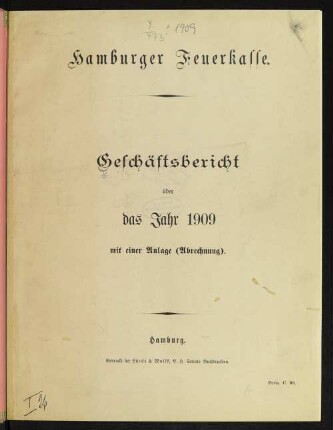 1909: Geschäftsbericht
