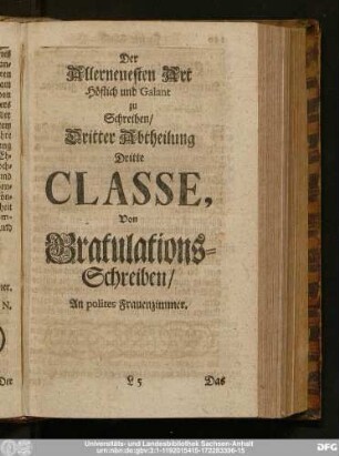 Der Allerneuesten Art Höflich und Galant zu Schreiben, Dritter Abtheilung Dritte Classe, Von Gratulations-Schreiben, An polites Frauenzimmer.
