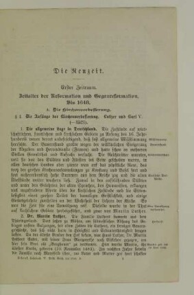 Erster Zeitraum. Zeitalter der Reformation und Gegenreformation. Bis 1648