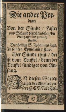 Die ander Predigt/ Von der Sünde/ Laster und Schand deß Menschen/ die Gott hasset und grewlich straffet.